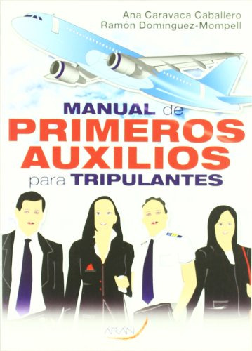 Libro Manual De Primeros Auxilios Para Tripulantes De Ana Ca