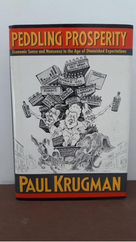 Peddling Prosperity. Paul Krugman