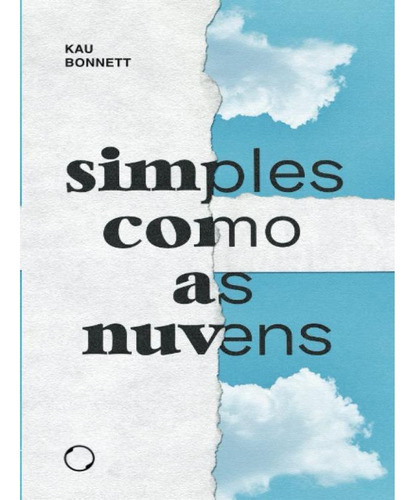 Simples Como As Nuvens, Leve Como As Despedidas, De Bonnett, Kau. Editora Madreperola Editora, Capa Mole Em Português