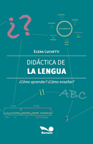 Didáctica De La Lengua, De Elena Luchetti