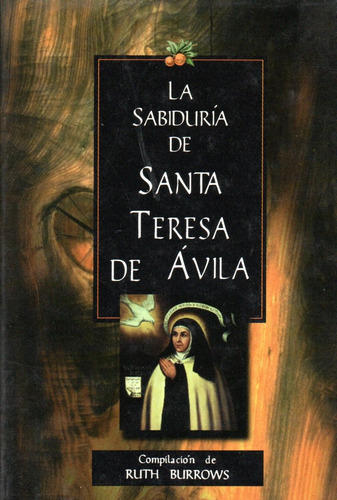 Unionlibros | La Sabiduría De Santa Teresa De Ávila  #204