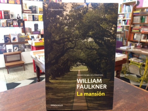 La Mansión - William Faulkner