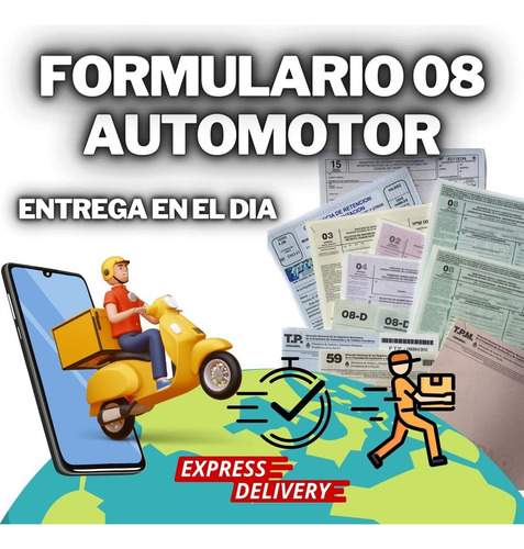 Formulario 08 Para Auto, Pick Up O Camion. Envio En El Dia*