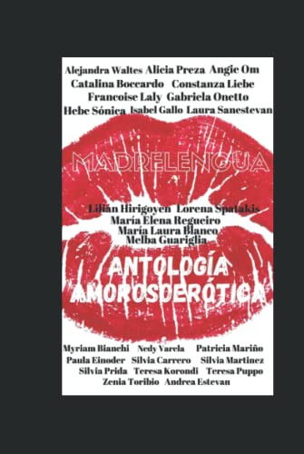 Antologia Poetica Madrelengua: Amorosoerotica Femenina