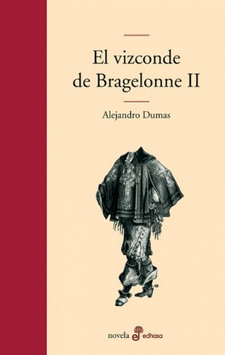 Libro Ii.vizconde Bragelonne (novela) De Dumas, Alejandro