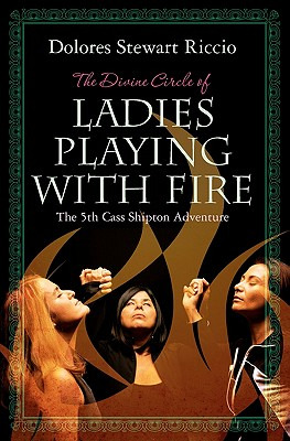 Libro The Divine Circle Of Ladies Playing With Fire: The ...