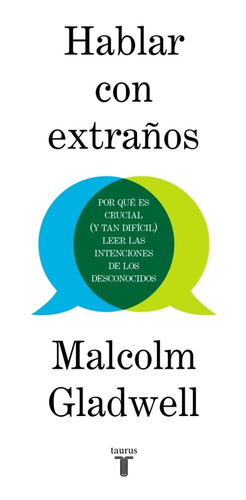 Hablar Con Extraños: Por Qué Es Crucial (y Tan Difícil) Leer