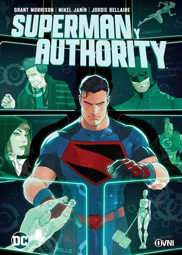 Superman Y Authority, De Grant Morrison. Editorial Ovnipress, Tapa Blanda En Español, 2022