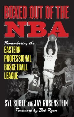 Libro Boxed Out Of The Nba : Remembering The Eastern Prof...