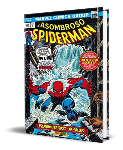 El Asombroso Spiderman 8, De Marvel. Editorial Panini, Tapa Dura En Español, 2017