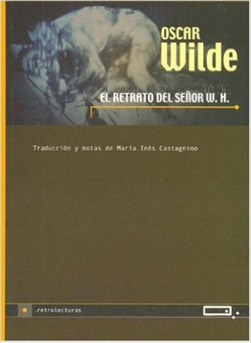 El Retrato Del Señor W.h.