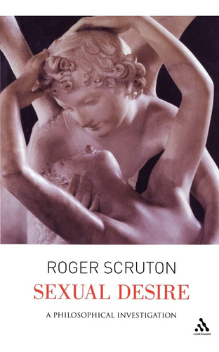 Libro: Sexual Desire: A Philosophical