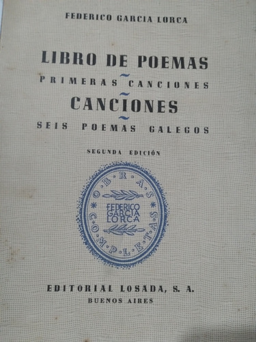 Libro De Poemas, Canciones Seis Poemas Gallegos: Lorca