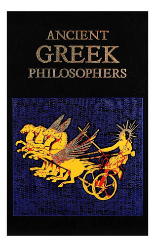 Libro: Ancient Greek Philosophers (leather-bound Classics)