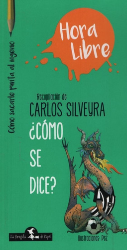 Libro Como Se Dice - Hora Libre