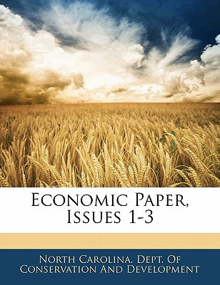 Libro Economic Paper, Issues 1-3 - North Carolina Dept Of...