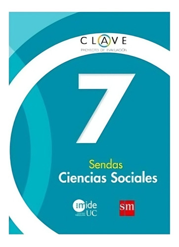 Ciencias Sociales 7 - Sendas. Editorial: Ediciones Sm