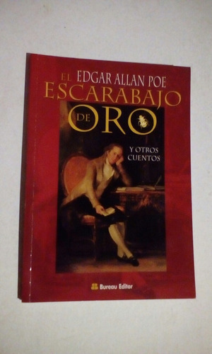 EL ESCARABAJO DE ORO Y OTROS CUENTOS (USADO+++), de Allan Poe, Edgar. Editorial Bureau en español