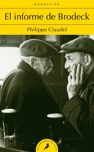 El Informe De Brodeck, De Philippe Claudel. Editorial Penguin Random House, Tapa Blanda, Edición 2021 En Español