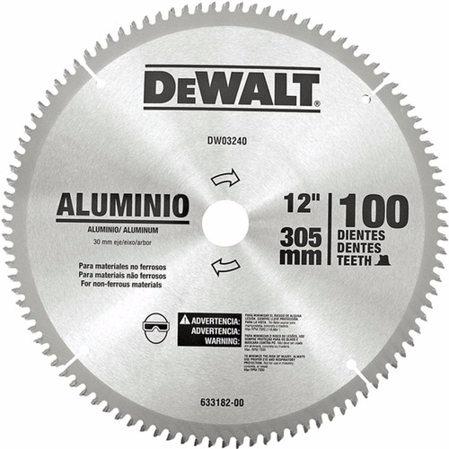 Disco Ingletadora Dw03240 Aluminio 100 Dientes Dewalt 305mm