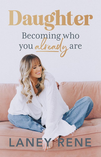 Libro:  Daughter: Becoming Who You Already Are