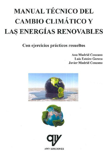 Libro Manual Técnico Del Cambio Climático Y Las Energías Ren