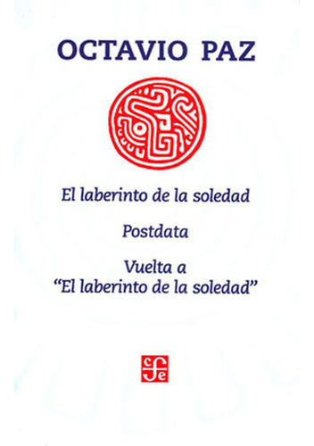 Laberinto De La Soledad - Original - Octavio Paz