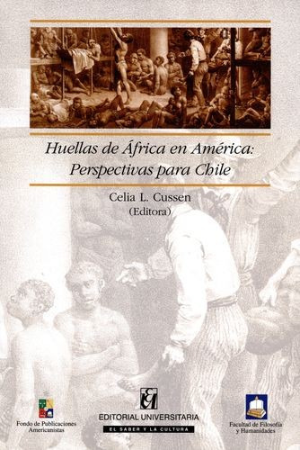 Libro Huellas De África En América: Perspectivas Para Chile