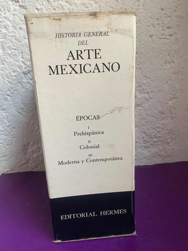 Libro Historia General Del Arte Mexicano 3 T