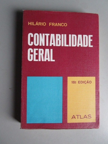 Contabilidade Geral - Hilário Franco