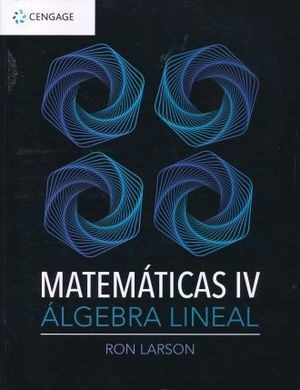 Libro Matematicas 4 Algebra Lineal 2 Ed Original