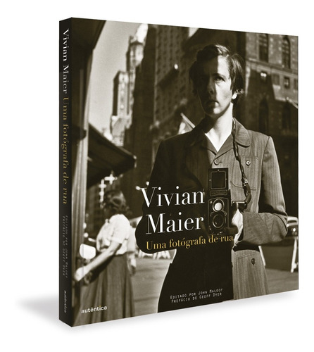 Livro Vivian Maier: Uma Fotógrafa De Rua - Capa Dura