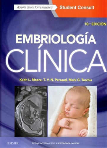 Libro Moore Embriologia Clinica 10va Edición