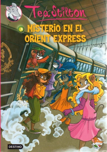 Misterio En El Orient Express Tea Stilton 