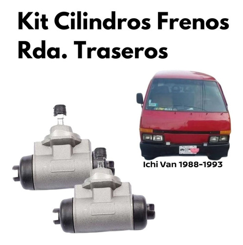 2 Cilindros Traseros De Frenos Ichi Van 1988-1993