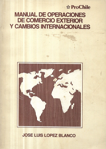 M Oper Comercio Exterior Cambios Int. / López Blanco