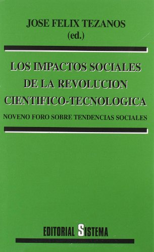 Libro Impactos Sociales De La Revolucion Cientifico-tecnolog