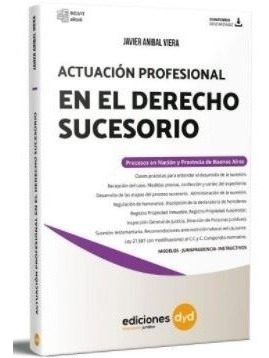 Actuacion Profesional En El Derecho Sucesorio - Viera, Javie