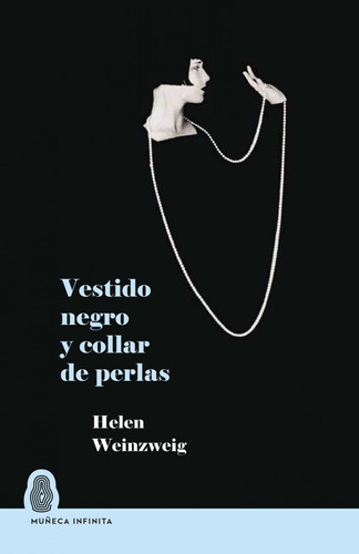 Vestido Negro Y Collar De Perlas Weinzweig, Helen Muñeca In