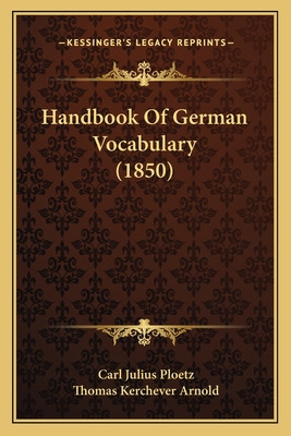 Libro Handbook Of German Vocabulary (1850) - Ploetz, Carl...