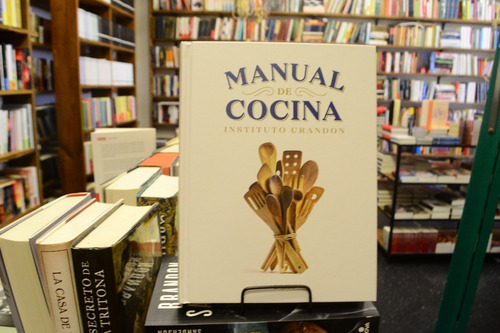 Manual De Cocina. Instituto Crandon. 