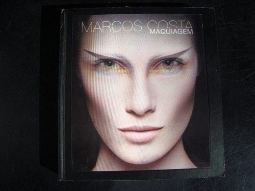 Livro Maquiagem Marcos Costa Maquiador Natura Frete Grátis