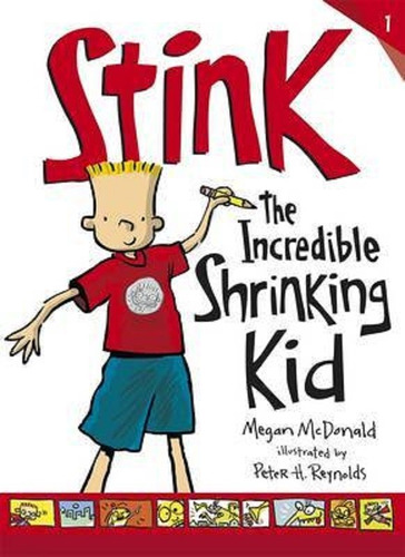 Stink: The Incredible Shrink Kid (book N°1) - Mcdonald Megan