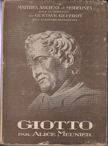 1925 Arte Giotto Par Alice Meunier Maitres Anciens Modernes