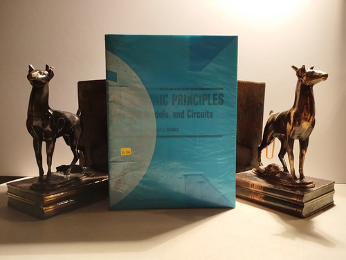 Electronic Principles. Physics, Models And Circuits (Usado)