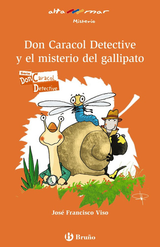 Libro Don Caracol Detective Y El Misterio Del Gallipato