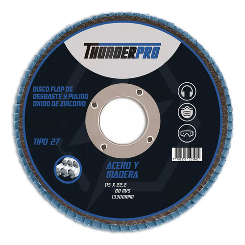 Disco Flap Zirconio 115mm Grano 40 Thunder Para Metales Y Superficies Duras - Pack X5 Unidades