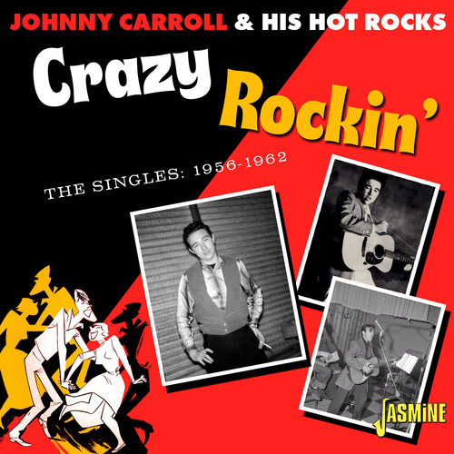 Johnny & His Hot Rocks Carroll Crazy Rockin' - El Cd Sencill