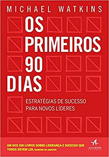 Libro Primeiros 90 Dias - 2ª Ed