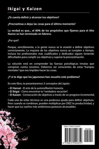 Cómo Establecer Objetivos Con Los Métodos Ikigai Y Kaizen...